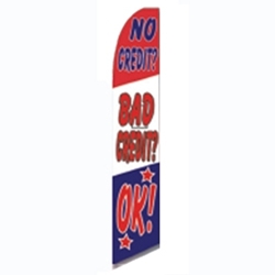 No Credit, Bad Credit, OK!<br>"Flag Only" or "Flag & Pole Kit"